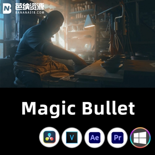 AE/PR/VEGAS/达芬奇插件-WIN版中文汉化红巨人磨皮调色插件Magic Bullet Suite 2024.1.0 含Looks/Renoiser/Mojo II/Film/Colorista V等 兼容Intel+Apple M系列芯片设备